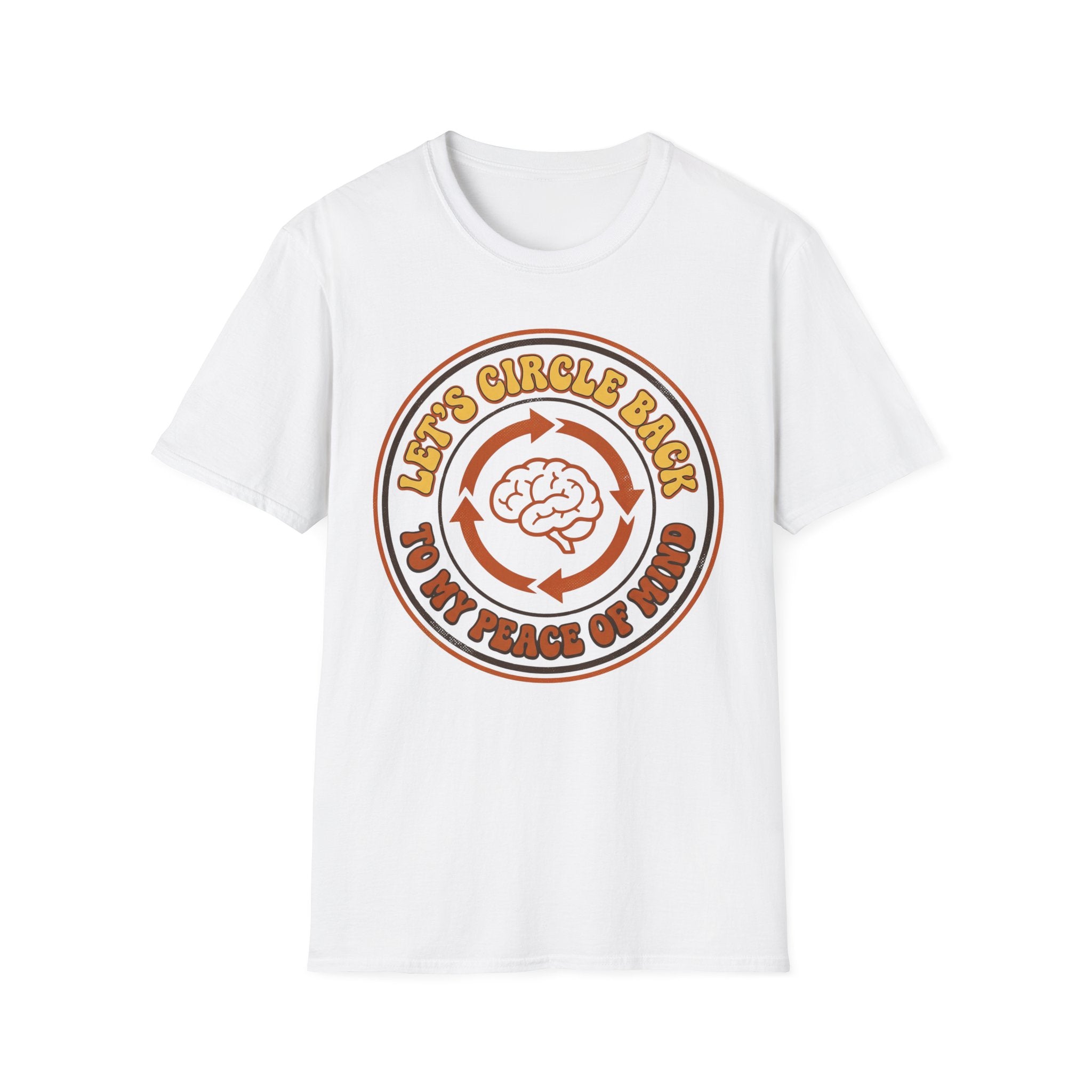 Let’s Circle Back to My Peace of Mind T shirt