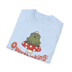 Overthinking Is My Cardio T shirt
