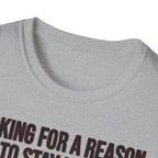 Looking for a Reason to Stay Home — Cat Edition T shirt