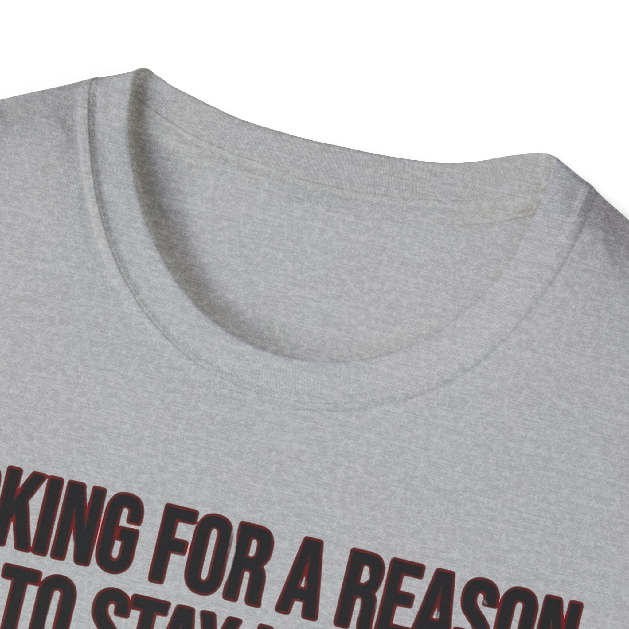Looking for a Reason to Stay Home — Cat Edition T shirt