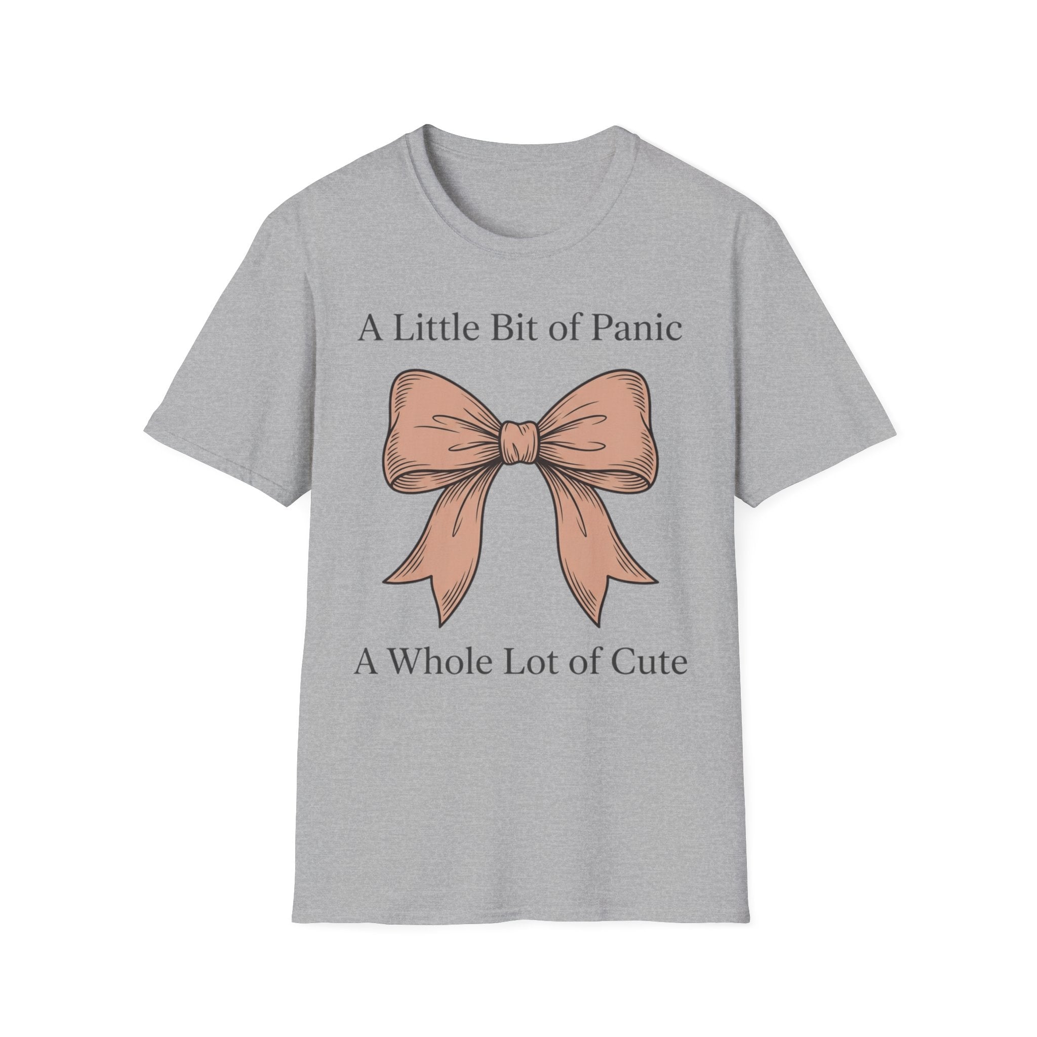Little Bit of Panic, Whole Lot of Cute T shirt