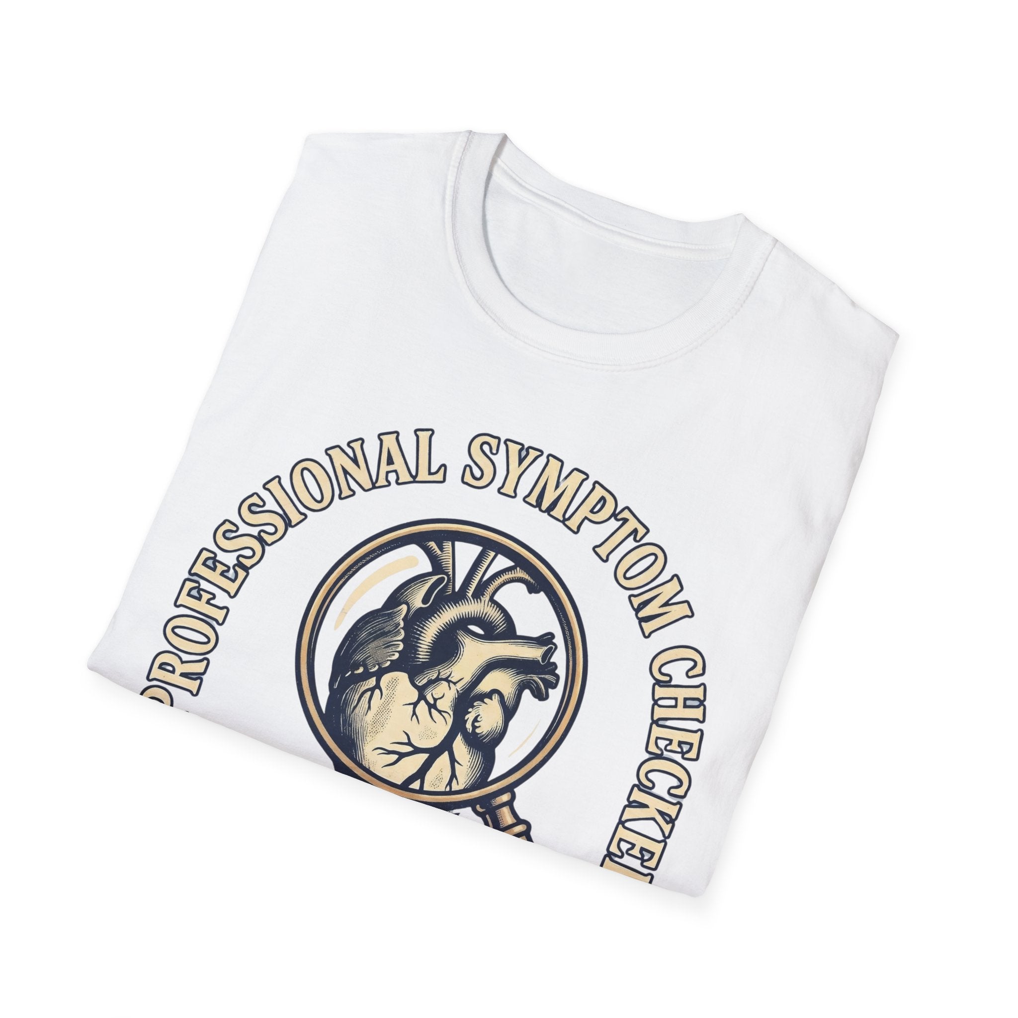 Professional Symptom Checker T shirt
