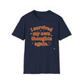 I Survived My Own Thoughts Again T-Shirt — Funny Mental Health Graphic Tee