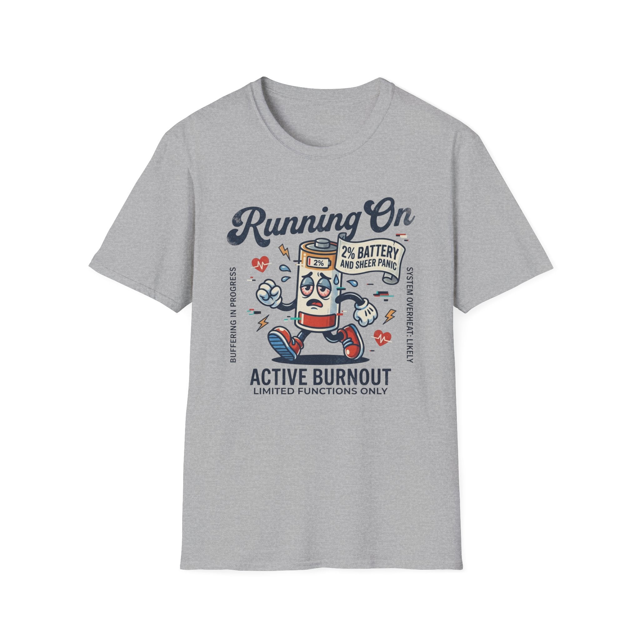 Running On Active Burnout T-Shirt — Funny Low Battery Cartoon Tee