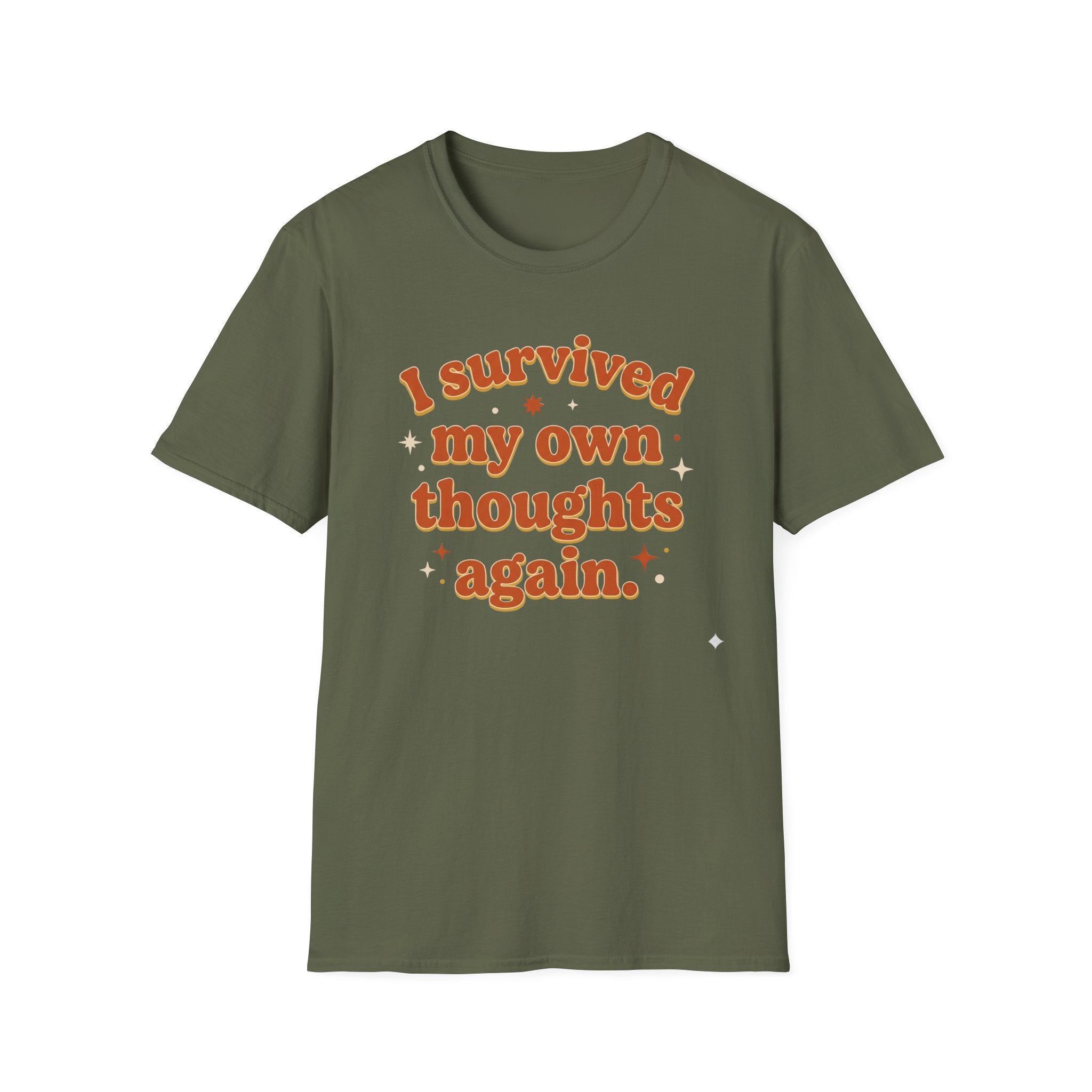 I Survived My Own Thoughts Again T-Shirt — Funny Mental Health Graphic Tee