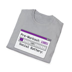 Pre-Workout: 100% Social Battery, 10% Energy T shirt